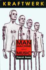 Kraftwerk: Man, Machine and Music, picture of cover, UK edition