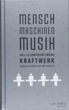 cover of Mensch-Maschinen-Musik: Das Gesamtkunstwerk Kraftwerk